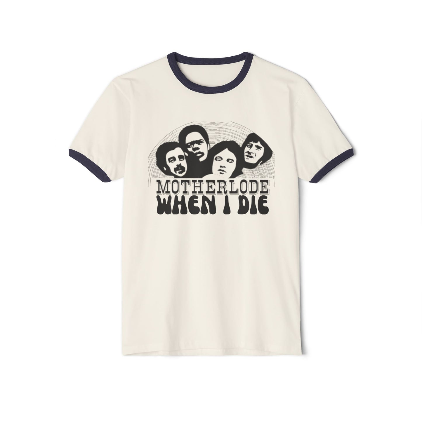 Motherlode "When I Die" Ringer T-Shirt — Retro Band Portrait Tee