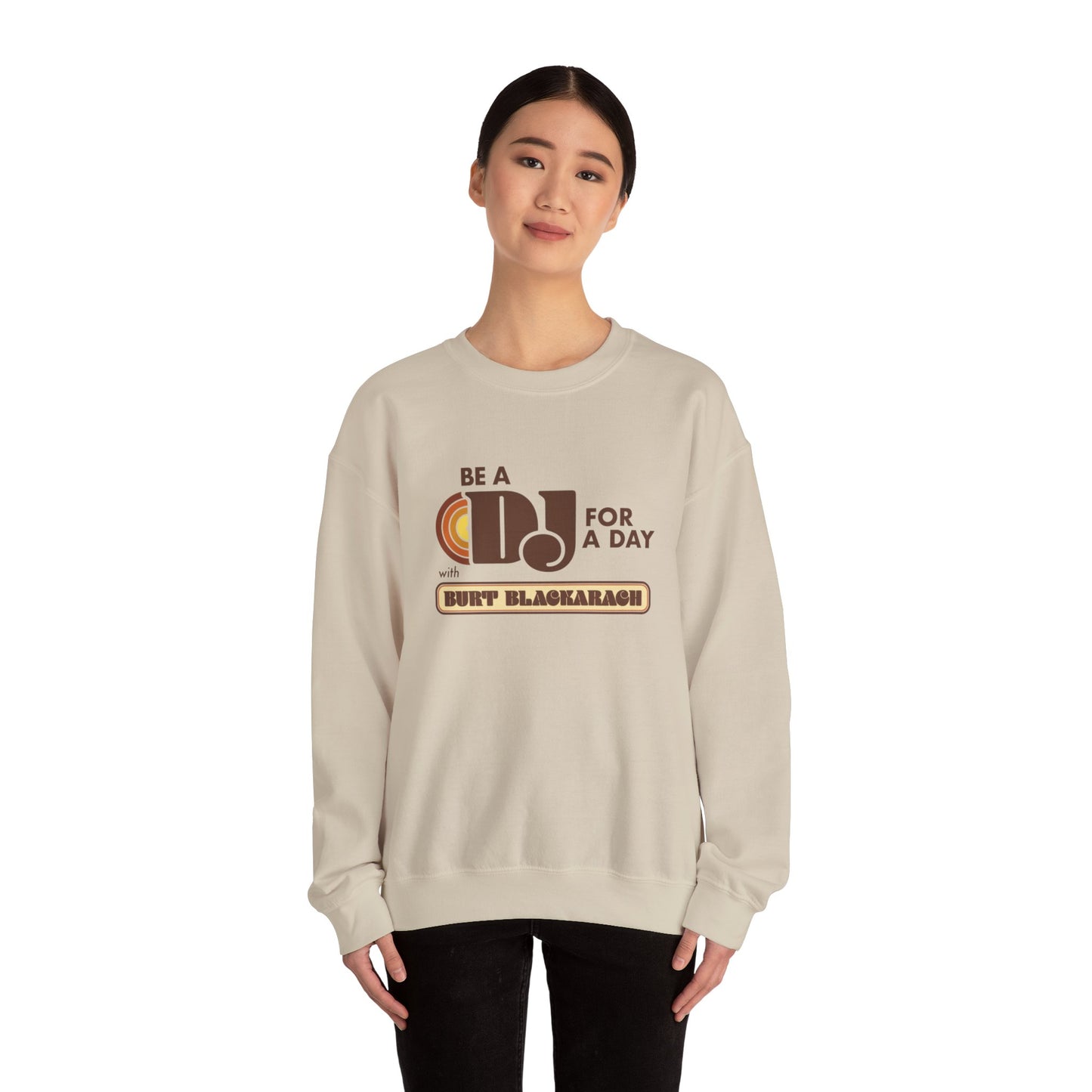 Be A DJ For A Day Crewneck Sweatshirt — 'Be A DJ for a Day with Burt Blackarach' Retro Music Pullover