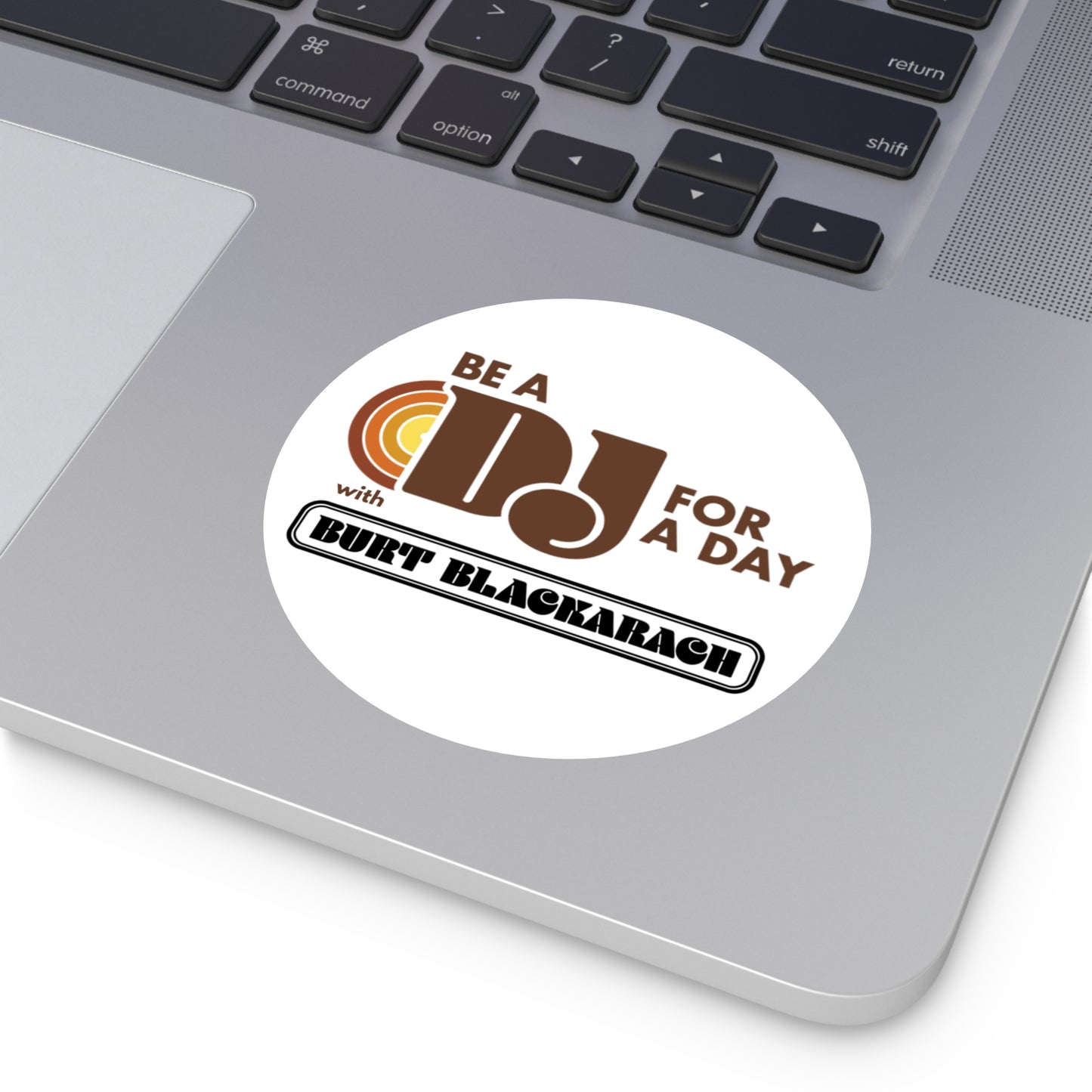 Be a DJ for a Day Round Vinyl Sticker — Retro Music Logo Sticker (Burt Blackarach)