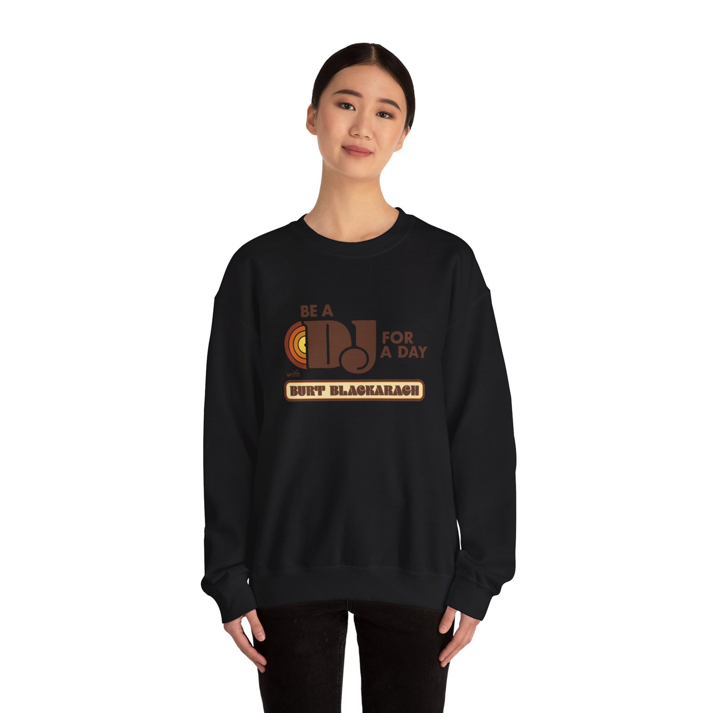 Be A DJ For A Day Crewneck Sweatshirt — 'Be A DJ for a Day with Burt Blackarach' Retro Music Pullover