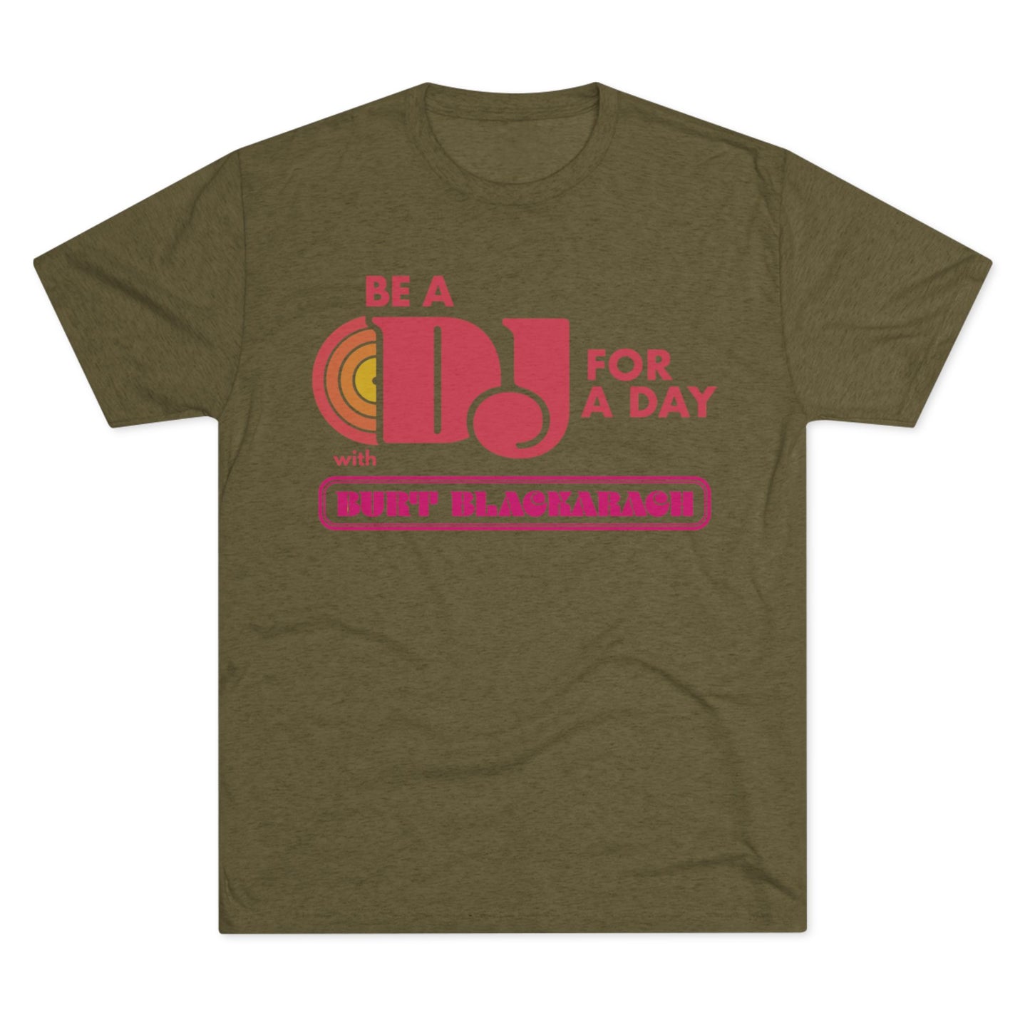 Be a DJ for a Day with Burt Blackarach T‑Shirt - Pastel Heather