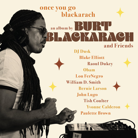 Burt Blackarach & Friends - Once You Go Blackarach